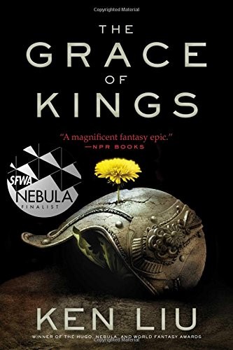 Cover of Ken Liu's The Grace of Kings, showing a silhouetted figure and dragon-boat fleet against a golden archipelago sky